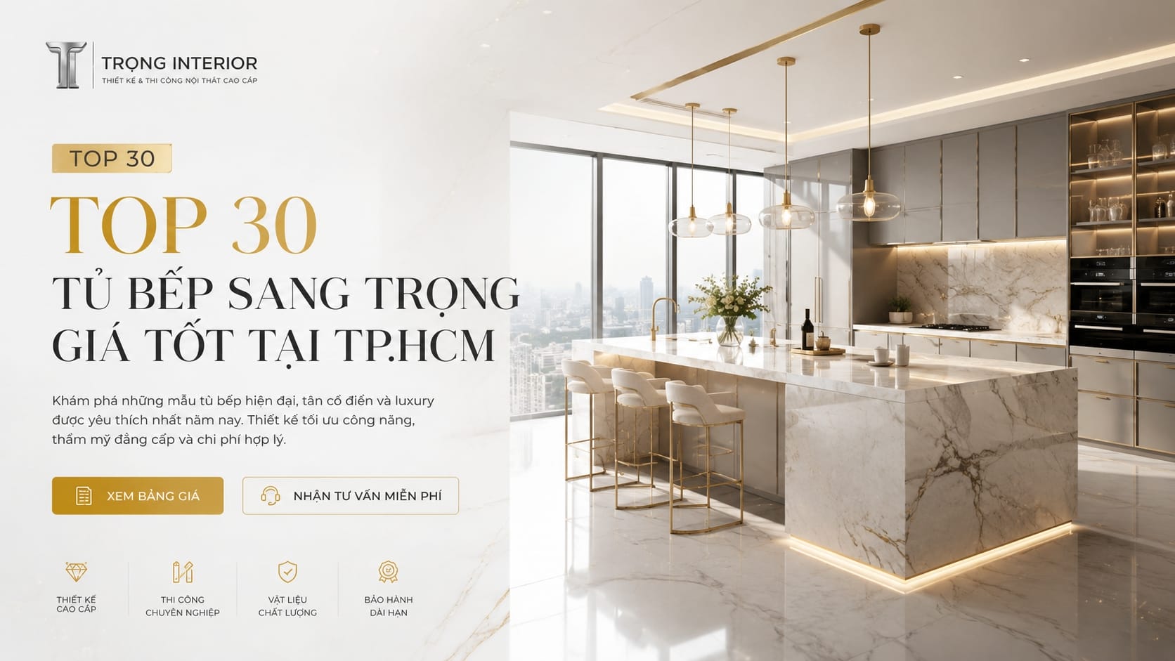 top 30 Tủ Bếp sang trọng giá tốt HCM | Trọng Interior